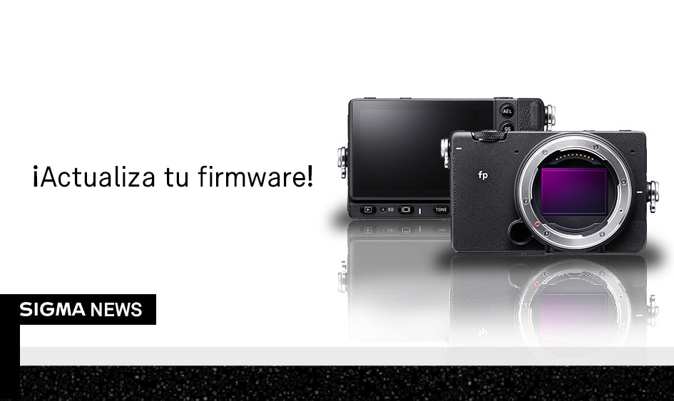 Importante actualización de firmware para SIGMA fp | Ver.4.00